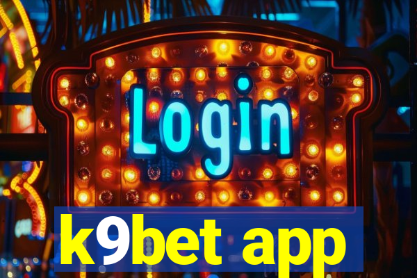 k9bet app